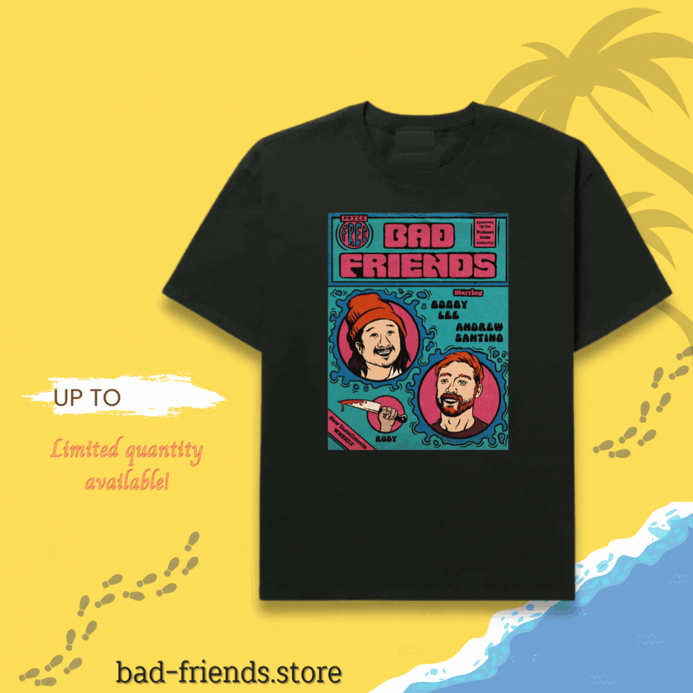 Best selling 1 - Bad Friends Store